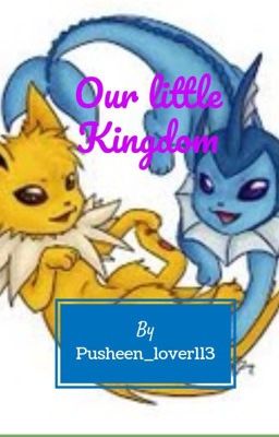 Our little kingdom (Vaporeon x Jolteon)