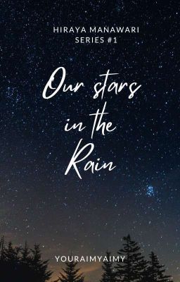 Our Stars in the Rain