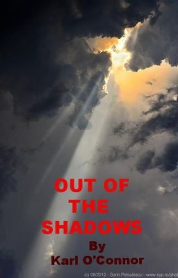 OUT OF THE SHADOWS