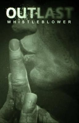 OUTLAST WHISTLERBLOWER 