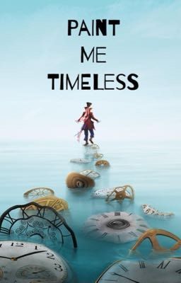 Paint Me Timeless (Book 2) 