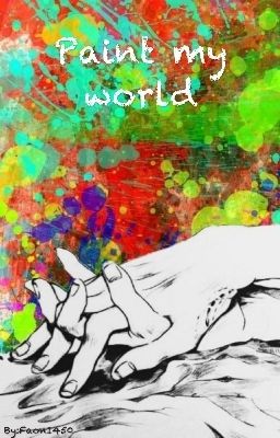 Paint my world [SPAMANO]