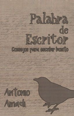 Palabra de escritor: consejos para escribir bonito