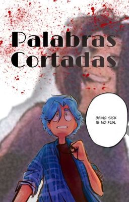 Palabras Cortadas [BxB] (+18) |TERMINADA|