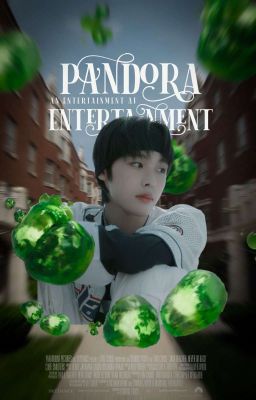 PANDORA ENT. apply fic