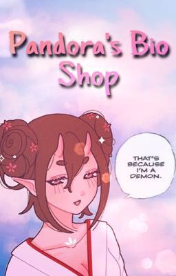 Pandora's Bio Shop