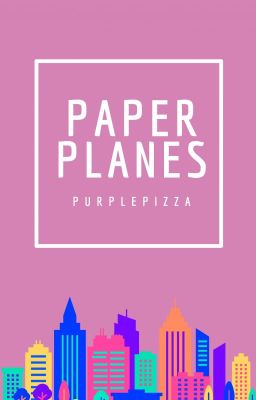 Paper Planes