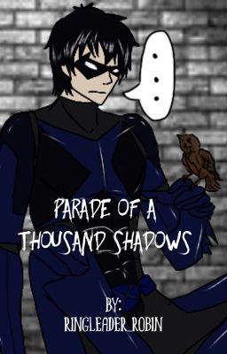 Parade of A Thousand Shadows