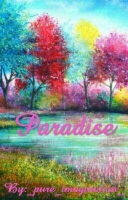 Paradise (A Poem)