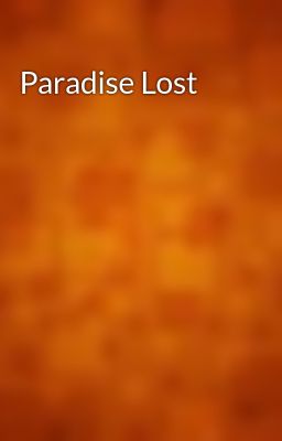 Paradise Lost