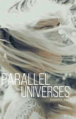 Parallel Universes • s.black