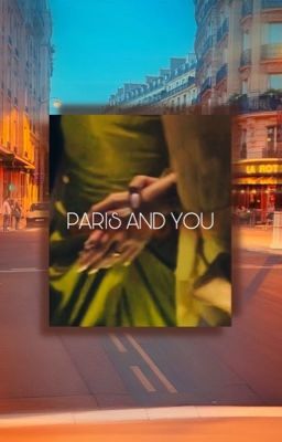 PARIS AND YOU |DLA X TP|