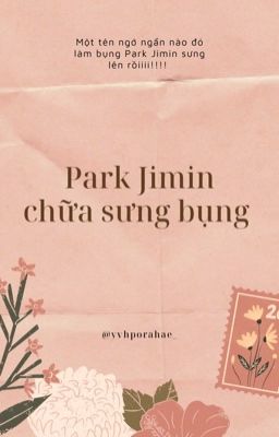 Park Jimin chữa sưng bụng | Kookmin 