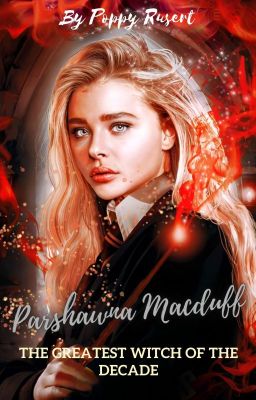 Parshawna Macduff - the greatest witch of the decade ✔