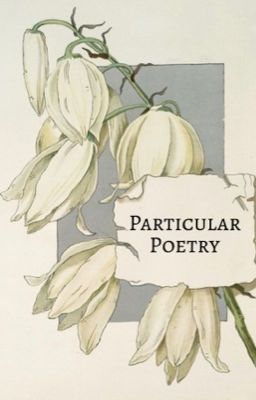 Particular Poetry