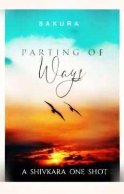 Parting Of Ways  - ShivKara OS