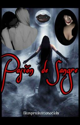 🩸PASIÓN DE SANGRE 🧛‍♀️