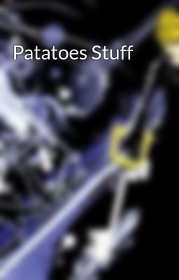 Patatoes Stuff