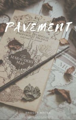 pavement :||: marauders era one-shots