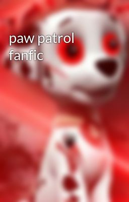 paw patrol fanfic