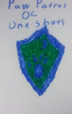 Paw Patrol Oc One Shots