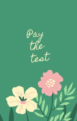 Pay the test