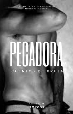 PECADORA (Cuentos de Bruja)