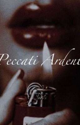 Peccati Ardente