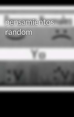 pensamientos random 