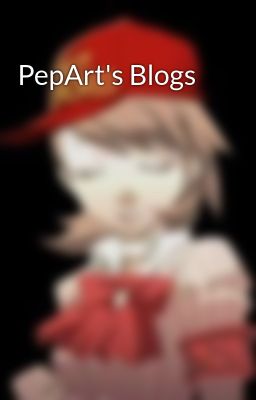 PepArt's Blogs