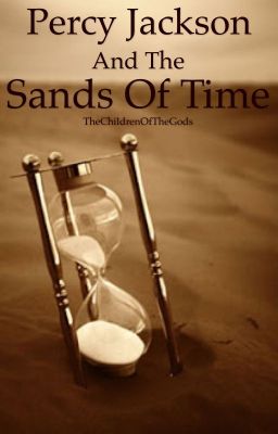 Percy Jackson and The Sands Of Time