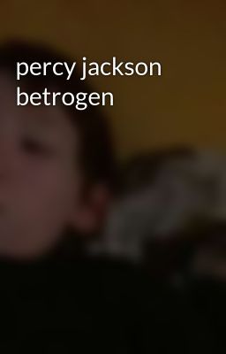 percy jackson betrogen