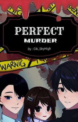 PERFECT MURDER