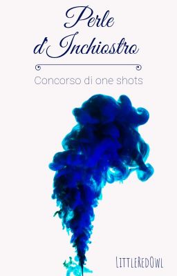 Perle d'Inchiostro - One Shots