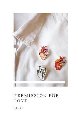 Permission for Love || SasoDei