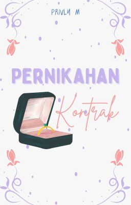 Pernikahan Kontrak [End] 