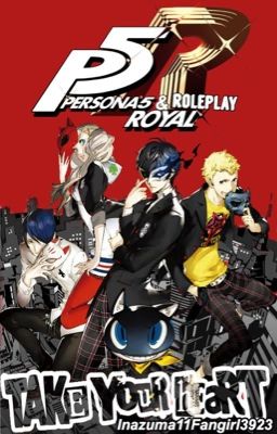 Persona 5/Royal/Strikers Roleplay