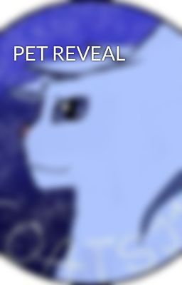 PET REVEAL