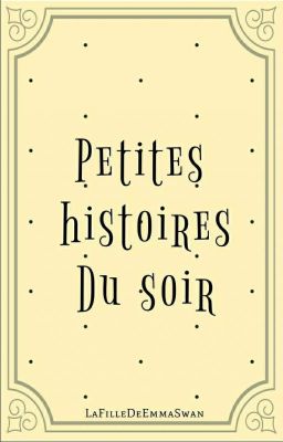 Petites Histoires Du Soir