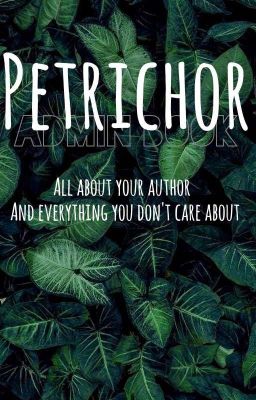 Petrichor // Admin Book \\