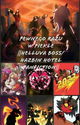 Pewnego razu w piekle ||Helluva Boss/ Hazbin Hotel fanfiction||