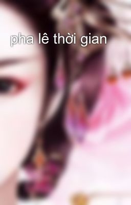 pha lê thời gian