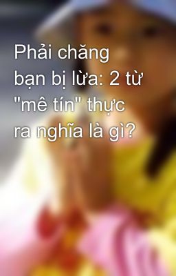 Phải chăng bạn bị lừa: 2 từ 