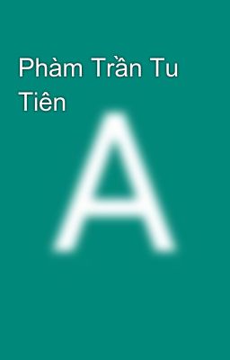 Phàm Trần Tu Tiên
