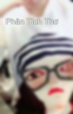 Phân Tích Thơ