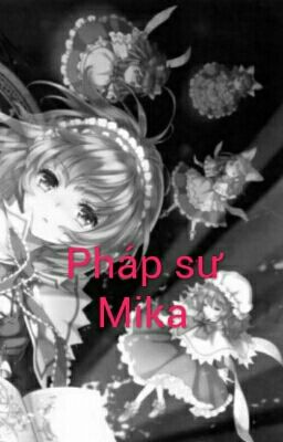 Pháp sư Mika