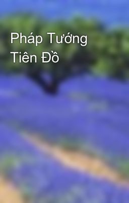 Pháp Tướng Tiên Đồ