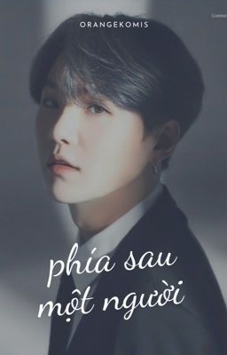 phía sau một người | min yoongi