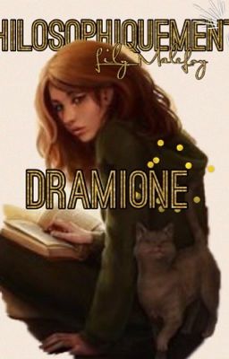 Philosophiquement Dramione 