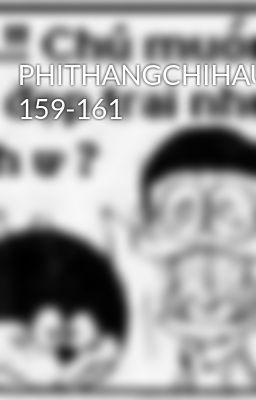 PHITHANGCHIHAU 159-161